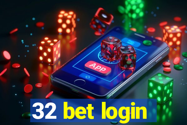 32 bet login